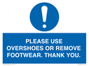 please-use-overshoes-or-remove-footwear-thank-you~